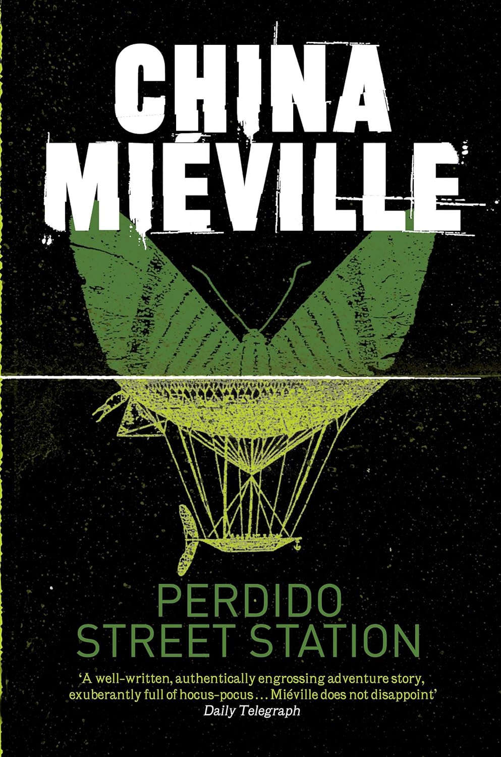 Perdido Street Station by China Mieville